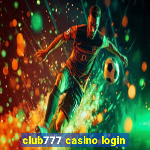 club777 casino login